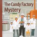 Cover Art for 9780807555002, The Candy Factory Mystery by Gertrude Chandler Warner