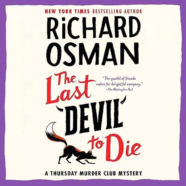 Cover Art for B0BWKX77DZ, The Last Devil To Die by Richard Osman