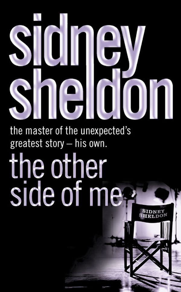 Cover Art for 9780007165186, The Other Side of Me by Sidney Sheldon