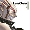 Cover Art for 9783551735386, Battle Angel Alita - Last Order - Perfect Edition 8 by Kishiro, Yukito
