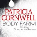 Cover Art for 9783442473854, Body Farm by Patricia Cornwell