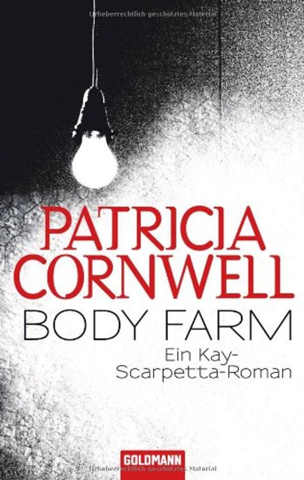 Cover Art for 9783442473854, Body Farm by Patricia Cornwell