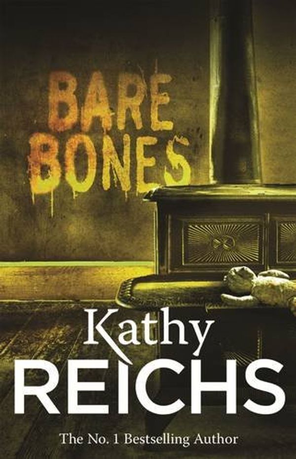 Cover Art for 9780099561934, Bare Bones by Kathy Reichs