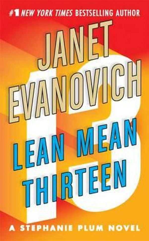 Cover Art for 9780312349509, Lean Mean Thirteen by Janet Evanovich