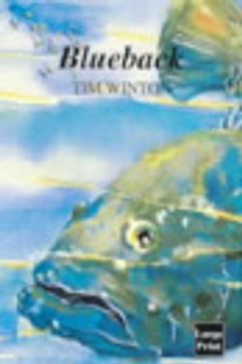 Cover Art for 9781864422375, Blueback:a Fable for All Ages by Tim Winton