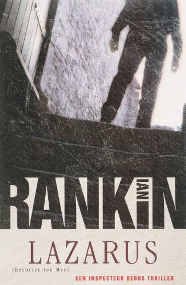 Cover Art for 9789024556441, Lazarus by Ian Rankin