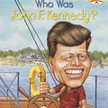 Cover Art for 9780448437439, Who Was John F. Kennedy? by Yona Zeldis McDonough