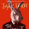 Cover Art for 9781444763645, The Constant Rabbit: The new standalone novel from the Number One bestselling author by Jasper Fforde