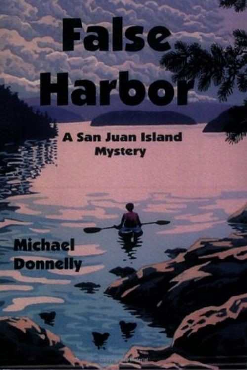 Cover Art for 9781590921296, False Harbor by Michael Donnelly