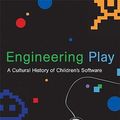 Cover Art for 9780262013352, Engineering Play by Mizuko Ito