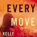 Cover Art for 9780785231905, Her Every Move by Kelly Irvin