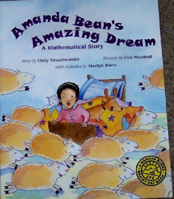 Cover Art for 9780618960705, Amanda Bean's Amazing Dream: A Mathematical Story by Cindy Neuschwander