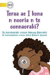 Cover Art for 9781922918819, What Will I See at the Hospital? - Teraa ae I kona n nooria n te oonnaoraki? (Te Kiribati) by Macey Barratt
