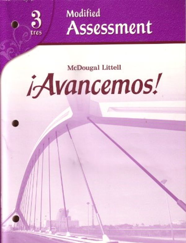 Cover Art for 9780618753338, !Avancemos! 3, Modified Assessment by MCDOUGAL LITTEL