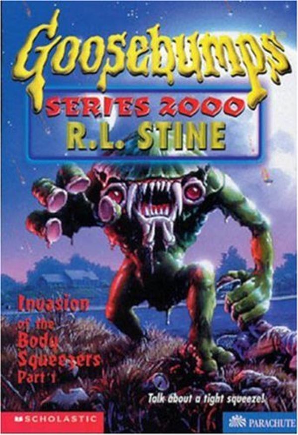 Cover Art for 9780590399913, Invasion of the Body Squeezers 1 by R. L. Stine