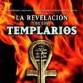 Cover Art for 9789508700766, La Revelacion de Los Templarios by Lynn Picknett