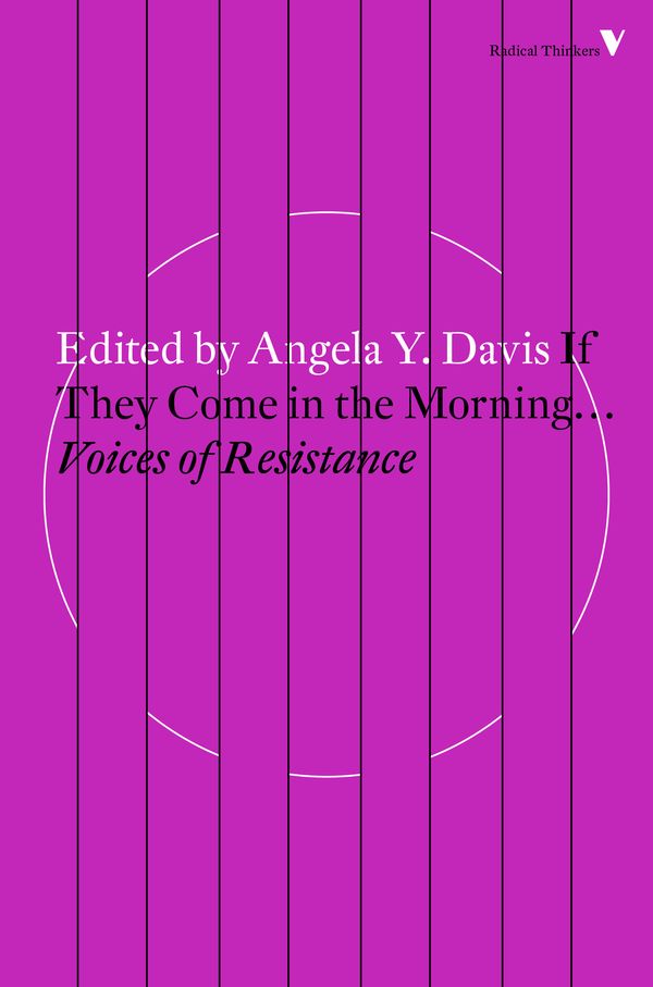 Cover Art for 9781784787691, If They Come in the Morning ... (Radical Thinkers) by Angela Davis