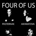 Cover Art for 9781506195964, Four of Us: Pasternak, Akhmatova, Mandelstam, Tsvetaeva by Anna Akhmatova