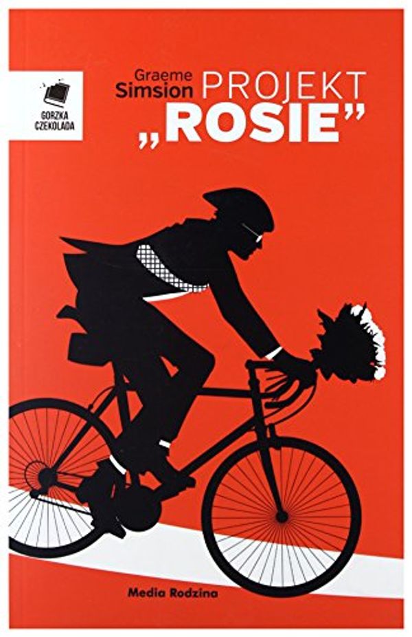 Cover Art for 9788372788061, Projekt Rosie by Graeme Simsion