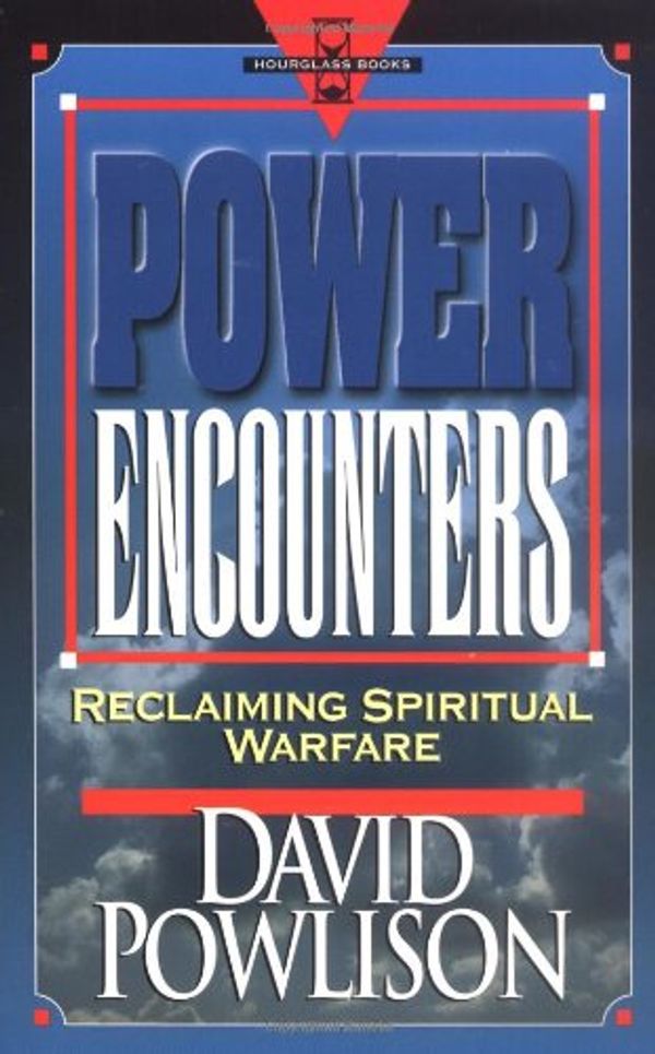 Cover Art for 9780801071386, Power Encounters: Reclaiming Spiritual Warfare by David A. Powlison