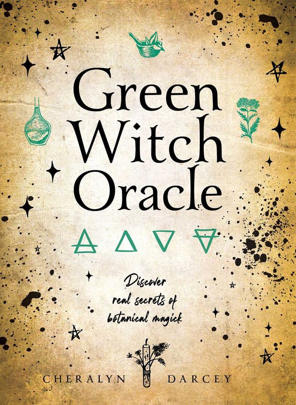 Cover Art for 9781925924718, Green Witch Oracle Cards: Discover real secrets of natural Magick by Cheralyn Darcey