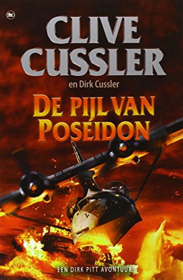 Cover Art for 9789044339451, Pijl van Poseidon: Een Dirk Pitt thriller (Dirk Pitt-avonturen) (Dutch Edition) by Clive Cussler