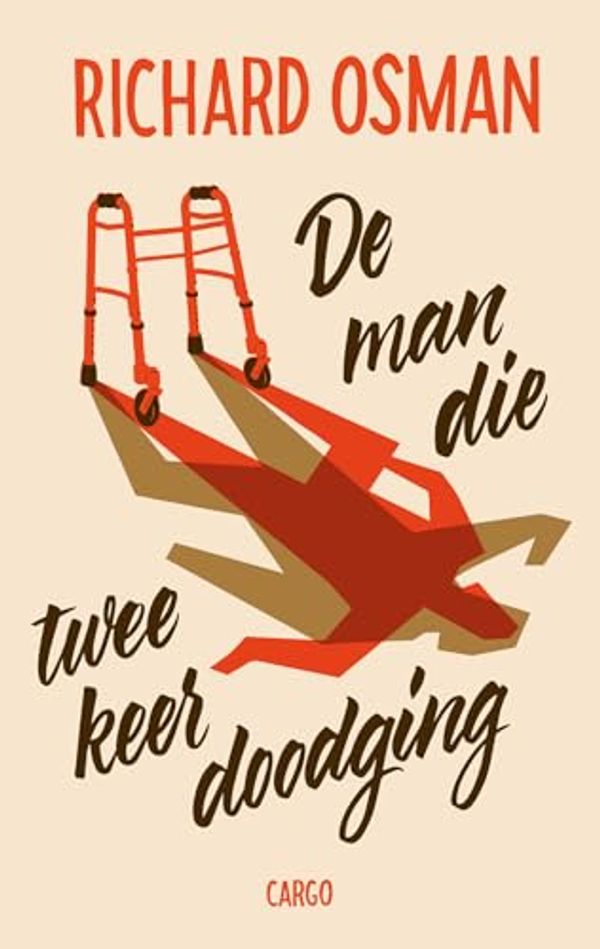 Cover Art for 9789403151311, De man die twee keer doodging (De moordclub (op donderdag), 2) by Richard Osman