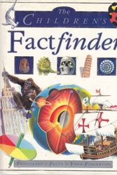 Cover Art for 9781858337739, The Children's Factfinder: Thousands of Facts at Your Fingertips by Anon