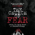 Cover Art for 9781909269033, The Church of Fear by John Sweeney