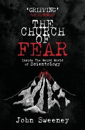 Cover Art for 9781909269033, The Church of Fear by John Sweeney