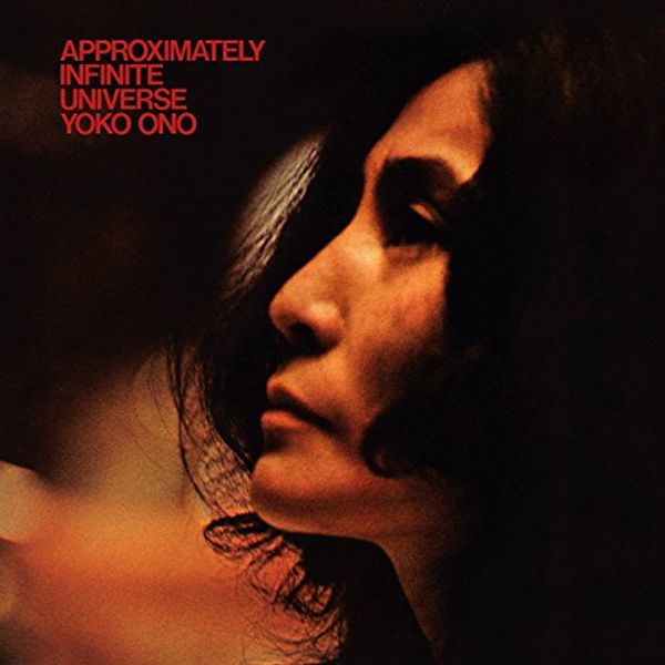 Cover Art for 0656605028330, Yoko Ono - Approximately Infinite Universe Vinyl by ONO,YOKO