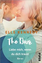 Cover Art for 9783492317160, The Dare - Liebe mich, wenn du dich traust by Elle Kennedy