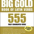 Cover Art for 9780071417570, The Big Gold Book of Latin Verbs by Gavin Betts, Daniel Franklin