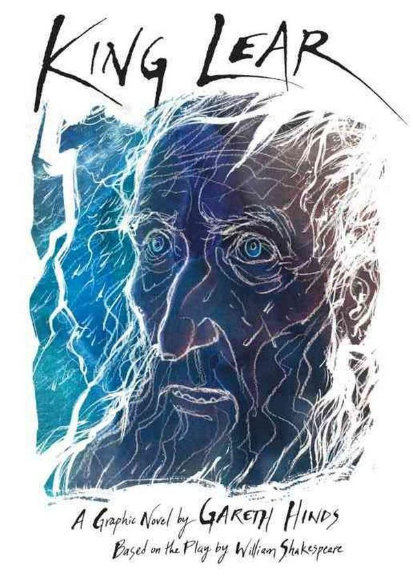 Cover Art for 9780763643447, King Lear by Gareth Hinds