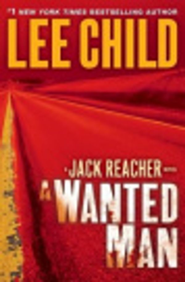 Cover Art for 9781299064577, Wanted Man by Lee Child