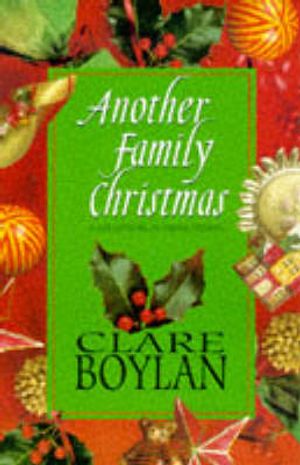 Cover Art for 9781853717857, Another Family Christmas: A Collection of Short Stories by Clare Boylan