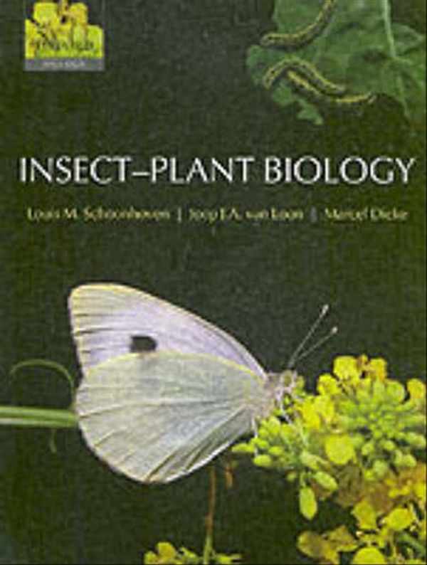 Cover Art for 9780198525950, Insect-Plant Biology by Louis M. Schoonhoven