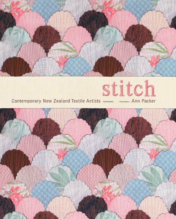 Cover Art for 9781869417888, Stitch by Ann Packer