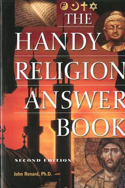 Cover Art for 9781578593798, The Handy Religion Answer Book by John Renard