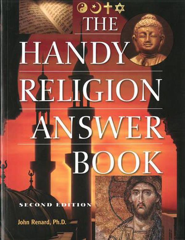 Cover Art for 9781578593798, The Handy Religion Answer Book by John Renard