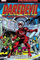 Cover Art for 9781302955175, DAREDEVIL EPIC COLLECTION THE CONCRETE JUNGLE by Marv Wolfman