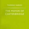 Cover Art for 9780140620290, The Mayor of Casterbridge by Thomas Hardy