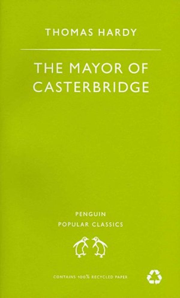 Cover Art for 9780140620290, The Mayor of Casterbridge by Thomas Hardy