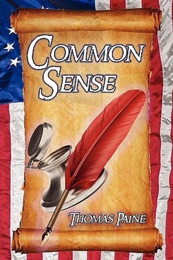 Cover Art for 9781615890200, Common Sense by Thomas Paine