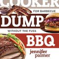 Cover Art for 9781581574524, Slow Cooker Dump BBQ: Everyday Recipes for Barbecue Without the Fuss (Best Ever) by Jennifer Palmer