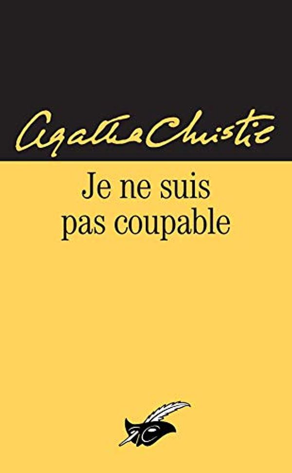 Cover Art for 9782702424865, Je ne suis pas coupable by Agatha Christie
