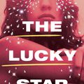 Cover Art for 9780399563522, The Lucky Star by William T. Vollmann
