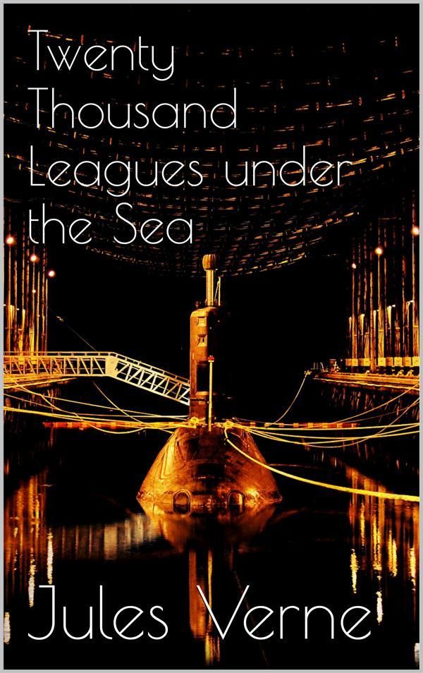 Cover Art for 9786050471632, Twenty Thousand Leagues under the Sea by Jules Verne