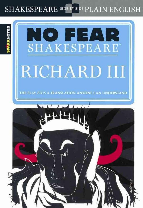 Cover Art for 9780606386081, Richard IIISparknotes No Fear Shakespeare by William Shakespeare
