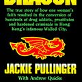 Cover Art for 9780892831517, Chasing the Dragon by Jackie Pullinger